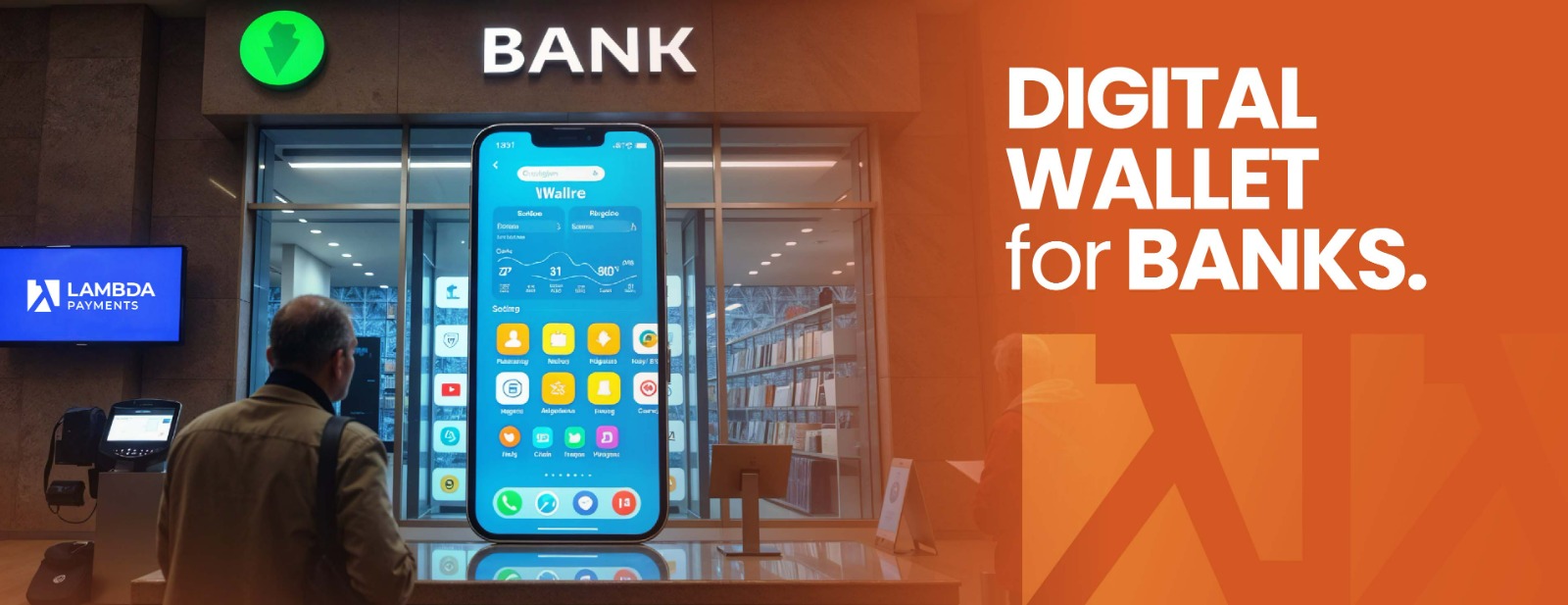 our digital wallet for banks